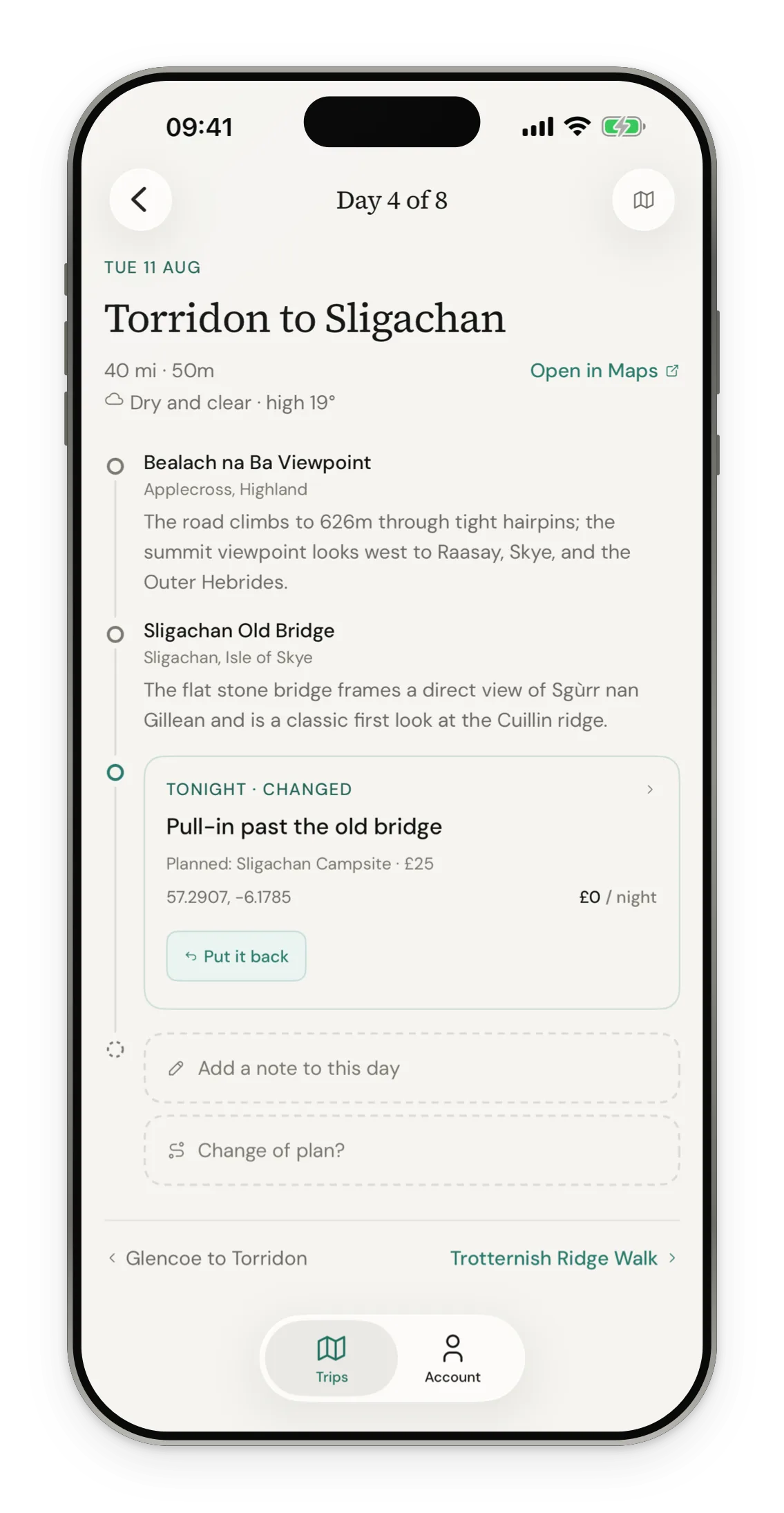 A changed day on iPhone: tonight’s overnight replaced with a pull-in past the old bridge, the planned campsite shown underneath and a Put it back button.