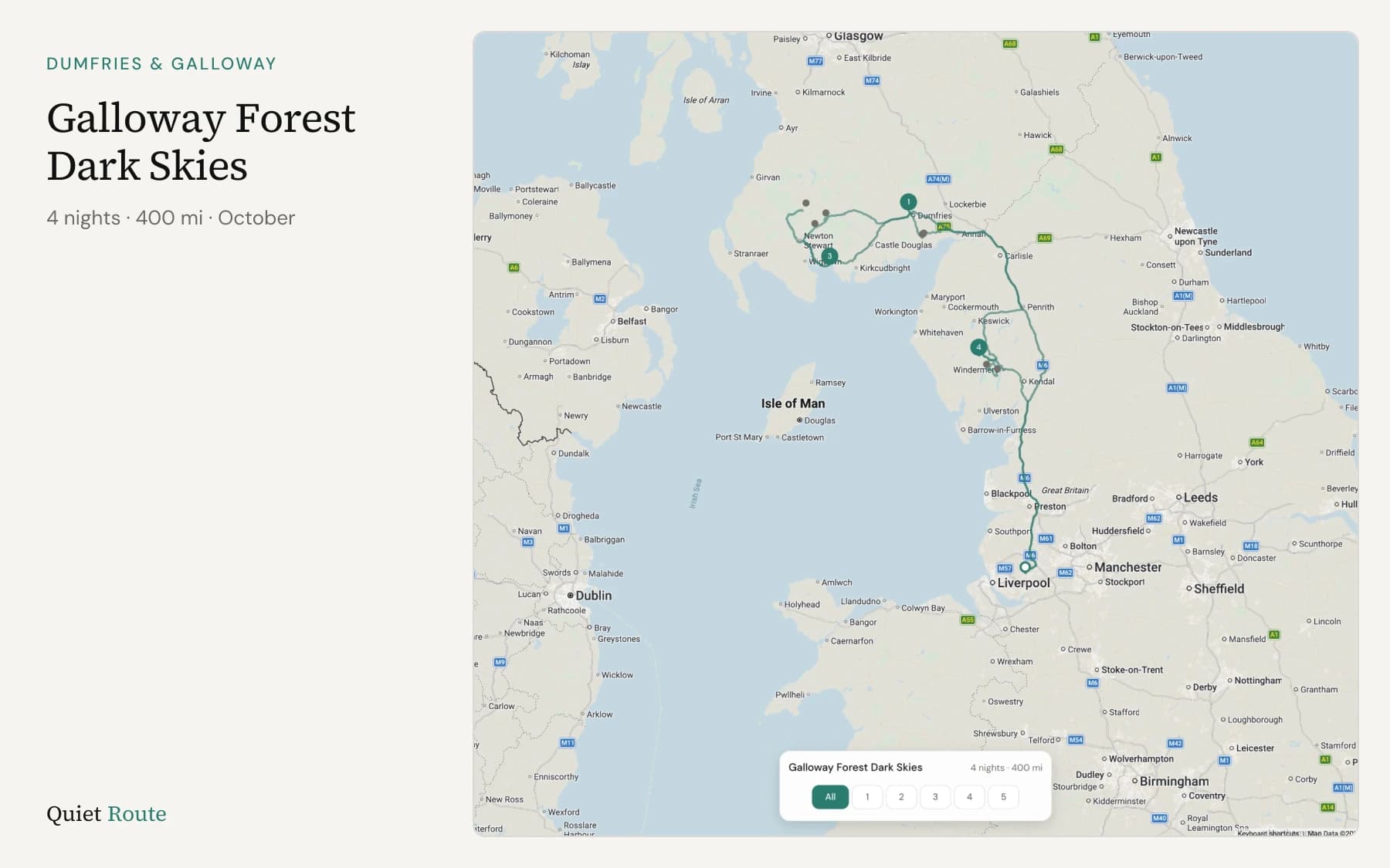 Route map for the Galloway Forest Dark Skies trip: a 4-night, 400-mile October loop from Liverpool through the Lake District to Dumfries and Galloway, with numbered overnight stops around Newton Stewart, Wigtown and Keswick.